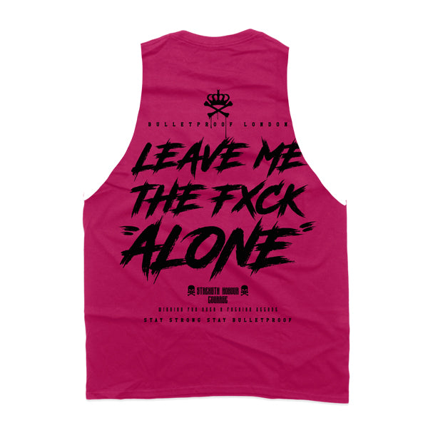 LADIES HAND CUT TEE - PINK LEAVE ME THE FXCK ALONE.